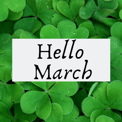 Hello March